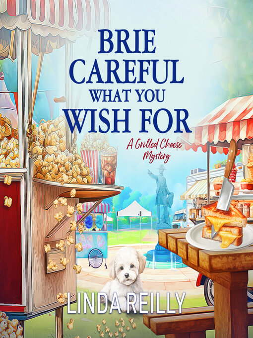 Title details for Brie Careful What You Wish For by Linda Reilly - Wait list